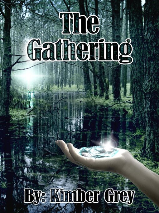 Title details for The Gathering by Kimber Grey - Available